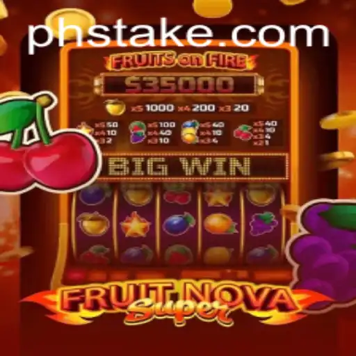 Exploring the Thrilling World of FruitNovaSuper and the Role of Stakes